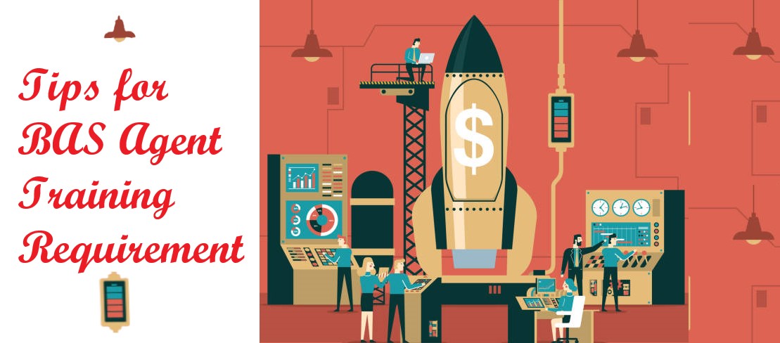 How to get BAS Agent Training