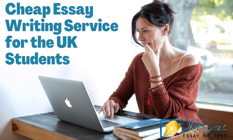 Cheap Essay Writing Service for the UK Students